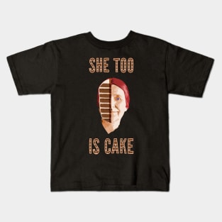 Everything is Cake - She Too is Cake Kids T-Shirt